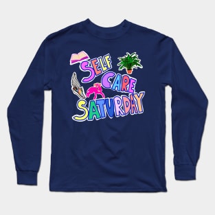 Self-Care Saturday Long Sleeve T-Shirt